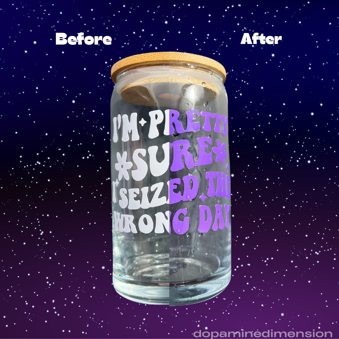 Seized the Wrong Day Color-Changing Glass
